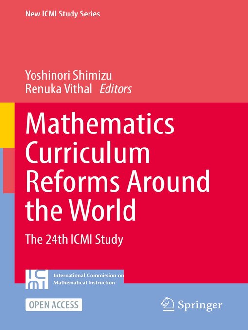 Title details for Mathematics Curriculum Reforms Around the World by Yoshinori Shimizu - Wait list